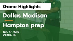 Dallas Madison  vs Hampton prep Game Highlights - Jan. 17, 2020