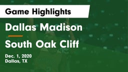 Dallas Madison  vs South Oak Cliff  Game Highlights - Dec. 1, 2020