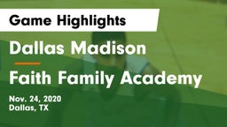Dallas Madison  vs Faith Family Academy Game Highlights - Nov. 24, 2020