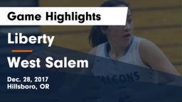Liberty  vs West Salem  Game Highlights - Dec. 28, 2017