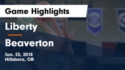 Liberty  vs Beaverton  Game Highlights - Jan. 23, 2018
