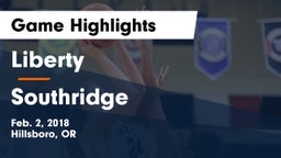 Liberty  vs Southridge  Game Highlights - Feb. 2, 2018