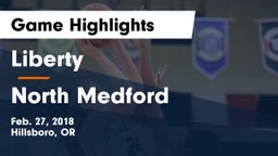 Liberty  vs North Medford Game Highlights - Feb. 27, 2018