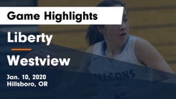 Liberty  vs Westview  Game Highlights - Jan. 10, 2020