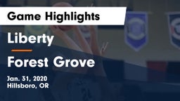 Liberty  vs Forest Grove  Game Highlights - Jan. 31, 2020