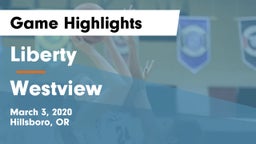 Liberty  vs Westview  Game Highlights - March 3, 2020
