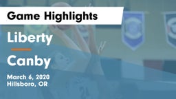 Liberty  vs Canby Game Highlights - March 6, 2020
