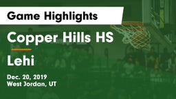 Copper Hills HS vs Lehi  Game Highlights - Dec. 20, 2019