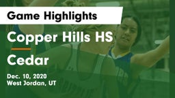 Copper Hills HS vs Cedar  Game Highlights - Dec. 10, 2020