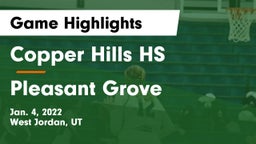 Copper Hills HS vs Pleasant Grove  Game Highlights - Jan. 4, 2022
