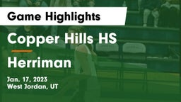 Copper Hills HS vs Herriman  Game Highlights - Jan. 17, 2023