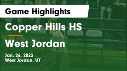 Copper Hills HS vs West Jordan  Game Highlights - Jan. 26, 2023
