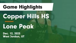Copper Hills HS vs Lone Peak  Game Highlights - Dec. 12, 2023