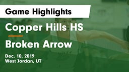Copper Hills HS vs Broken Arrow  Game Highlights - Dec. 10, 2019