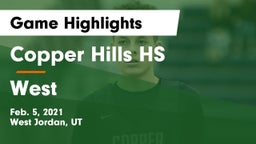 Copper Hills HS vs West  Game Highlights - Feb. 5, 2021