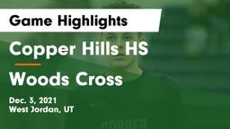 Copper Hills HS vs Woods Cross  Game Highlights - Dec. 3, 2021