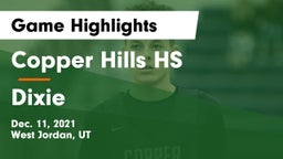 Copper Hills HS vs Dixie  Game Highlights - Dec. 11, 2021