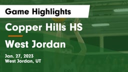 Copper Hills HS vs West Jordan  Game Highlights - Jan. 27, 2023