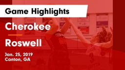Cherokee  vs Roswell  Game Highlights - Jan. 25, 2019