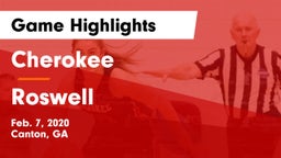 Cherokee  vs Roswell  Game Highlights - Feb. 7, 2020