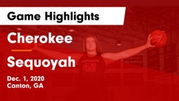 Cherokee  vs Sequoyah  Game Highlights - Dec. 1, 2020