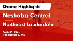Neshoba Central  vs Northeast Lauderdale  Game Highlights - Aug. 24, 2023