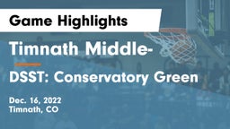 Timnath Middle- vs DSST: Conservatory Green Game Highlights - Dec. 16, 2022