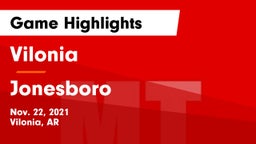 Vilonia  vs Jonesboro  Game Highlights - Nov. 22, 2021