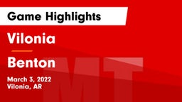 Vilonia  vs Benton  Game Highlights - March 3, 2022