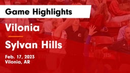 Vilonia  vs Sylvan Hills  Game Highlights - Feb. 17, 2023