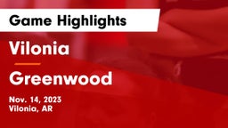 Vilonia  vs Greenwood  Game Highlights - Nov. 14, 2023