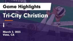 Tri-City Christian  vs i Game Highlights - March 2, 2023
