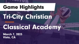 Tri-City Christian  vs Classical Academy  Game Highlights - March 7, 2023