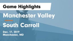 Manchester Valley  vs South Carroll  Game Highlights - Dec. 17, 2019
