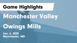 Manchester Valley  vs Owings Mills Game Highlights - Jan. 6, 2020