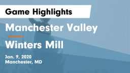 Manchester Valley  vs Winters Mill  Game Highlights - Jan. 9, 2020