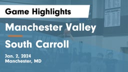 Manchester Valley  vs South Carroll  Game Highlights - Jan. 2, 2024