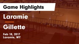 Laramie  vs Gillette Game Highlights - Feb 18, 2017