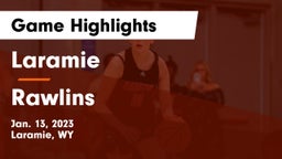 Laramie  vs Rawlins  Game Highlights - Jan. 13, 2023