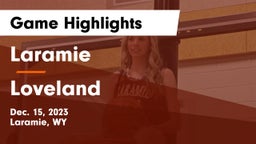 Laramie  vs Loveland  Game Highlights - Dec. 15, 2023