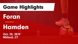 Foran  vs Hamden  Game Highlights - Oct. 25, 2019
