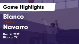 Blanco  vs Navarro  Game Highlights - Dec. 6, 2022