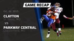 Recap: Clayton  vs. Parkway Central  2015