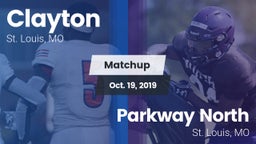 Matchup: Clayton  vs. Parkway North  2019