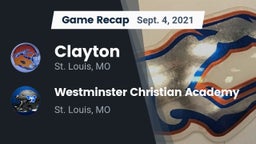 Recap: Clayton  vs. Westminster Christian Academy 2021