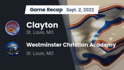 Recap: Clayton  vs. Westminster Christian Academy 2022