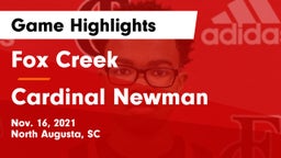 Fox Creek  vs Cardinal Newman  Game Highlights - Nov. 16, 2021