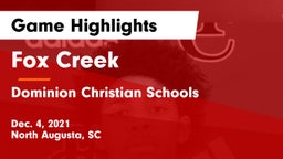 Fox Creek  vs Dominion Christian Schools Game Highlights - Dec. 4, 2021