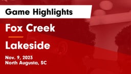 Fox Creek  vs Lakeside  Game Highlights - Nov. 9, 2023