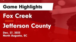 Fox Creek  vs Jefferson County Game Highlights - Dec. 27, 2023